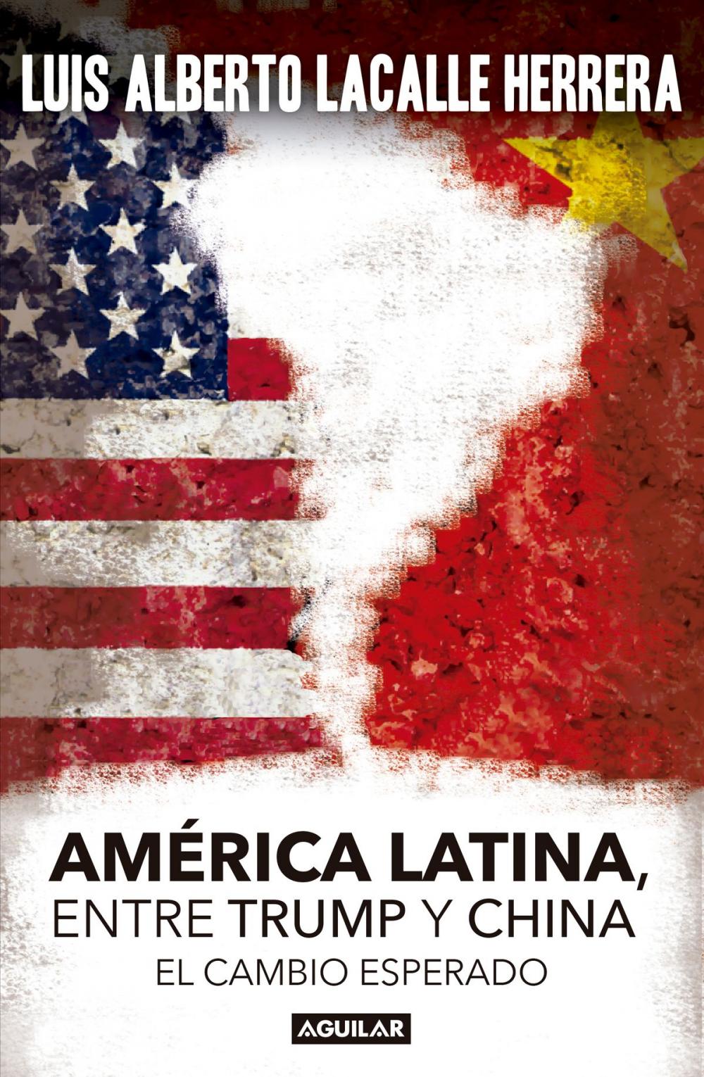 Big bigCover of America Latina. Entre Trump y China