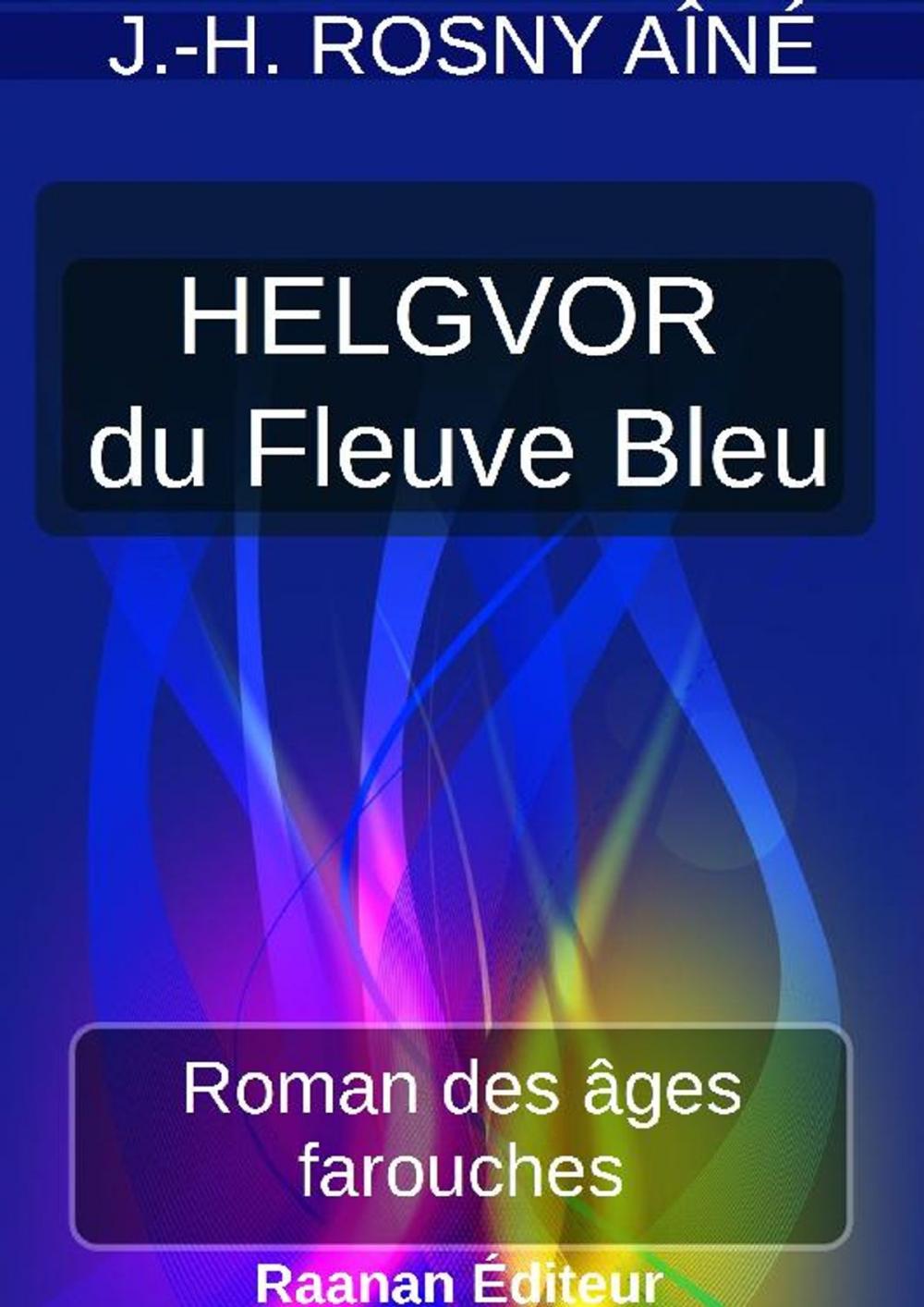 Big bigCover of HELGVOR DU FLEUVE BLEU