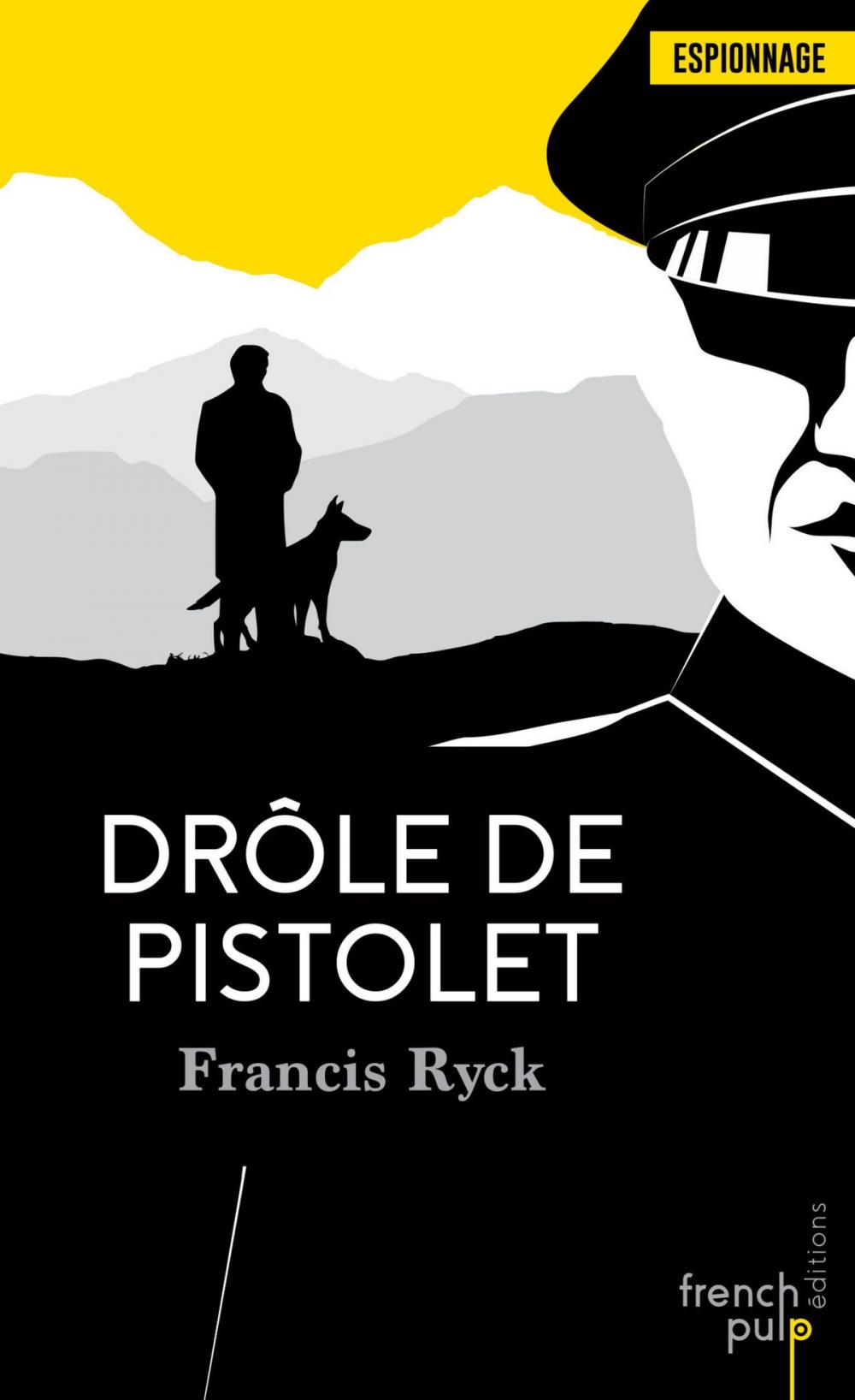 Big bigCover of Drôle de pistolet