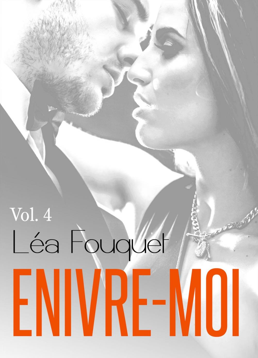 Big bigCover of Enivre-moi vol. 4