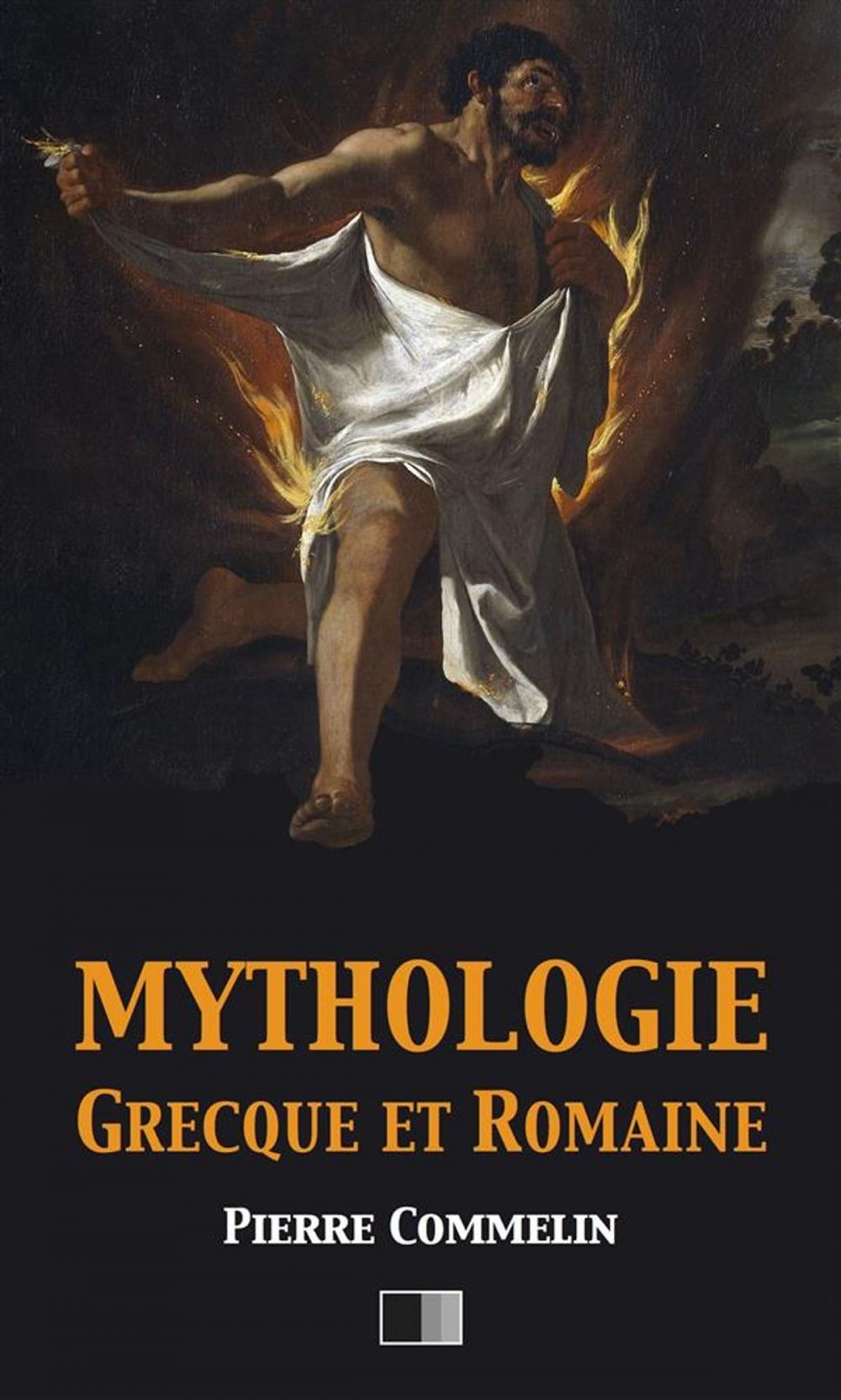 Big bigCover of Mythologie Grecque et Romaine