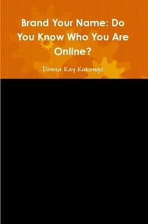 Cover of the book Brand Your Name by Donna Kay Cindy Kakonge