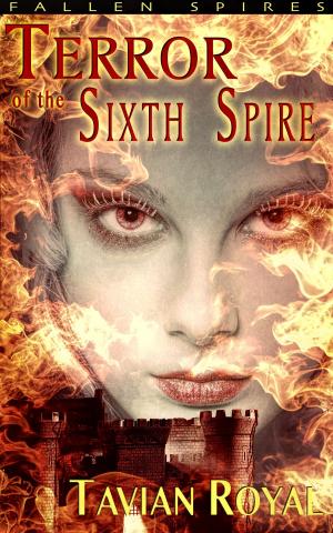 Book cover of Terror of the Sixth Spire