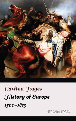 Cover of the book History of Europe 1500-1815 by Henry James