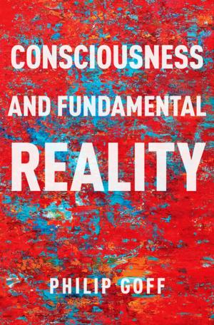 Cover of the book Consciousness and Fundamental Reality by Michael Lerma, Robert Yazzie