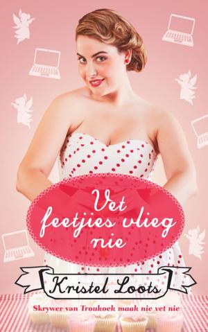 Cover of the book Vet feetjies vlieg nie by Sylvia Vollenhoven