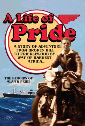 Cover of the book A Life of Pride by Deanna Kent