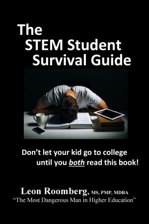 Cover of the book The STEM Student Survival Guide by Ines Kizildere