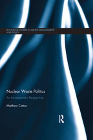 Cover of the book Nuclear Waste Politics by Amanda Russell Beattie