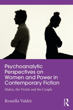 Cover of the book Psychoanalytic Perspectives on Women and Power in Contemporary Fiction by Hans-Friedrich Mueller