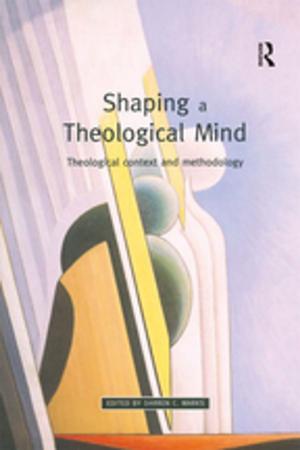 Cover of the book Shaping a Theological Mind by Susannah Radstone