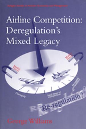 Book cover of Airline Competition: Deregulation's Mixed Legacy