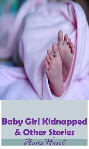 Book cover of Baby Girl Kidnapped & Other Stories