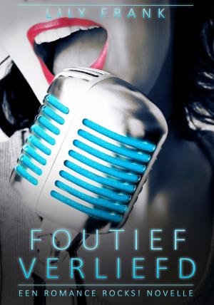 Cover of the book Foutief Verliefd by Erica Neilsen