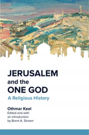 Cover of the book Jerusalem and the One God by JinHyok Kim