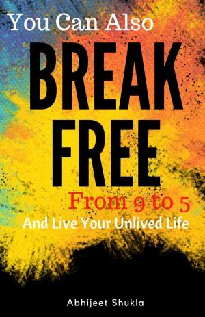 Cover of the book Break Free by Edward Dante