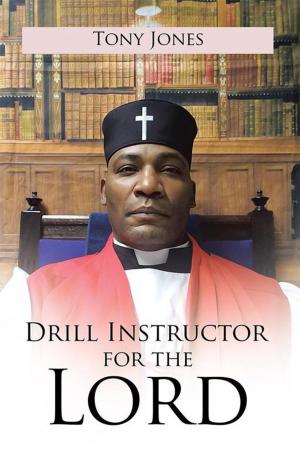 Cover of the book Drill Instructor for the Lord by Karl Thompson MBA