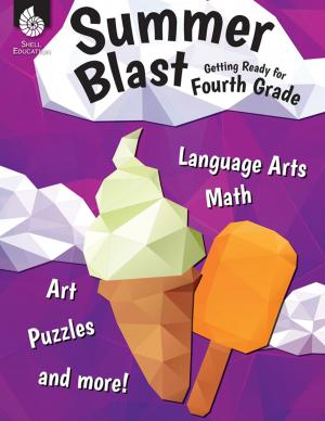 Cover of the book Summer Blast: Getting Ready for Fourth Grade by Sharon M. Draper, Suzanne Barchers