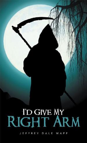 Cover of the book I’D Give My Right Arm by J'Tone