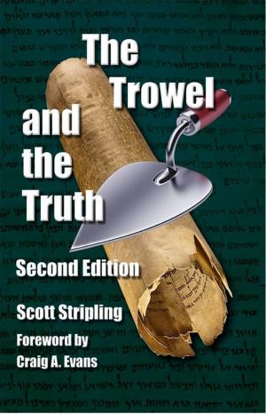 Cover of The Trowel and the Truth