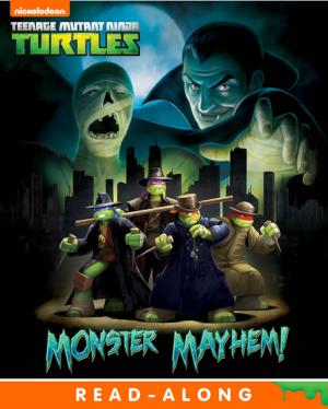 Cover of the book Monster Mayhem! (Teenage Mutant Ninja Turtles) by Nickeoldeon