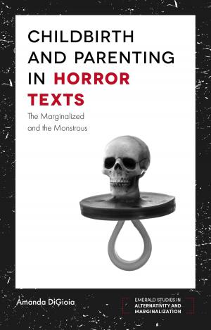 Book cover of Childbirth and Parenting in Horror Texts