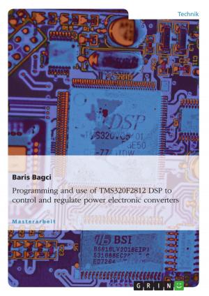 Cover of the book Programming and use of TMS320F2812 DSP to control and regulate power electronic converters by Rinke Kloppe
