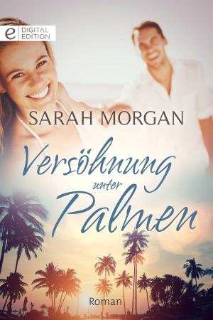 Cover of the book Versöhnung unter Palmen by Sabrina Philips