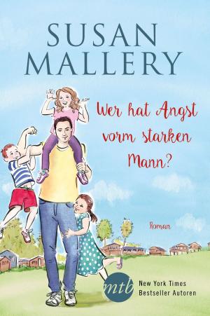Cover of the book Wer hat Angst vorm starken Mann? by Erin Evans