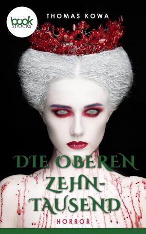 Cover of the book Die oberen Zehntausend (Kurzgeschichte, Fantasy) by Christopher Blankley