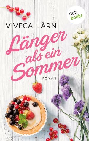 Cover of the book Länger als ein Sommer by Brigitte D'Orazio