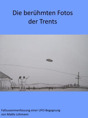 bigCover of the book Die berühmten Fotos der Trents by 
