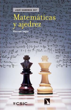 Cover of the book Matemáticas y ajedrez by Francisco Alía Miranda