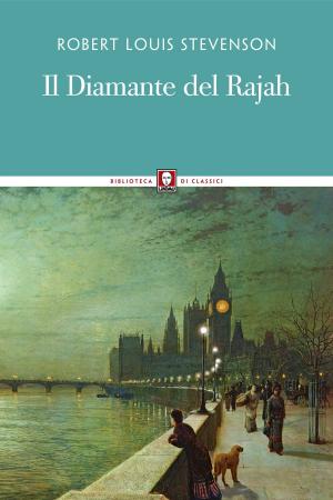 Cover of the book Il Diamante del Rajah by Antonio Ambrosetti, Francesco Malaspina