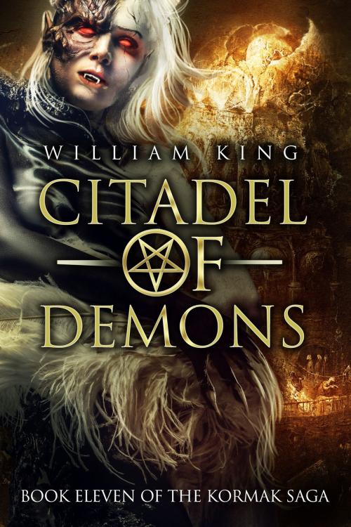 Cover of the book Citadel of Demons (Kormak Book Eleven) by William King, Typhon Press