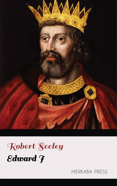 Cover of the book Edward I by Robert Seeley, PublishDrive