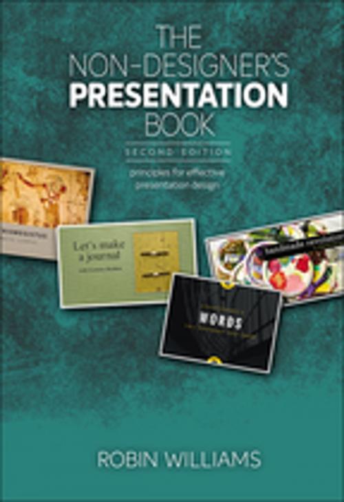 Cover of the book The Non-Designer's Presentation Book by Robin Williams, Pearson Education