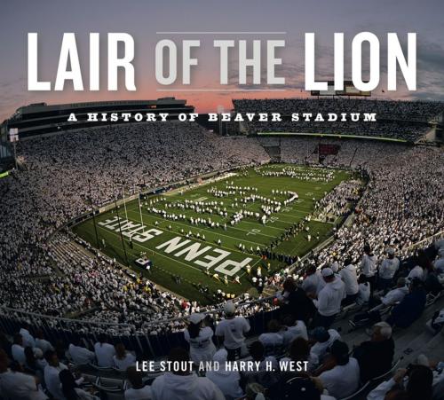 Cover of the book Lair of the Lion by Lee Stout, Harry  H. West, Penn State University Press