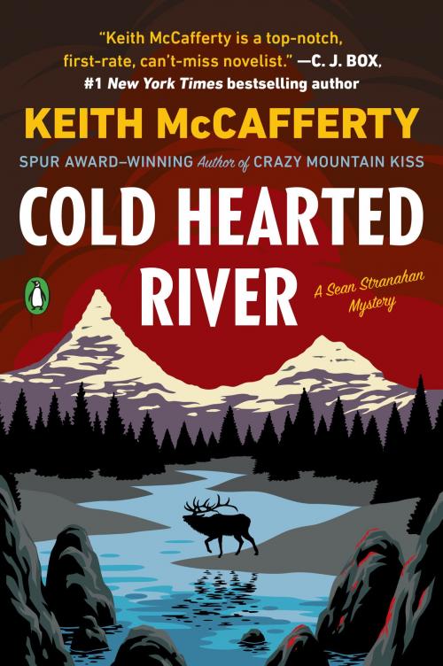 Cover of the book Cold Hearted River by Keith McCafferty, Penguin Publishing Group