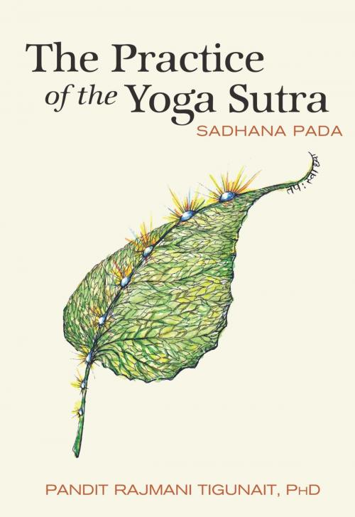 Cover of the book The Practice of the Yoga Sutra by Pandit Rajmani Tigunait Ph.D., Himalayan Institute