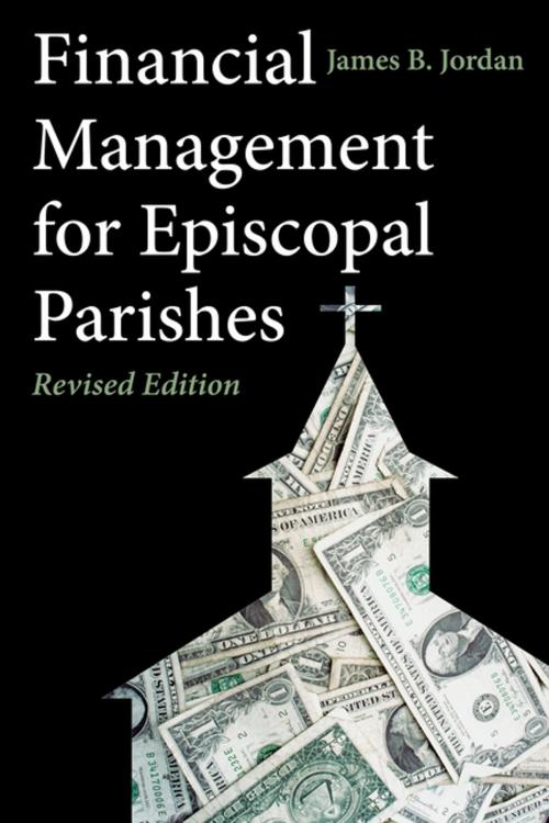 Cover of the book Financial Management for Episcopal Parishes by James B. Jordan, Church Publishing Inc.