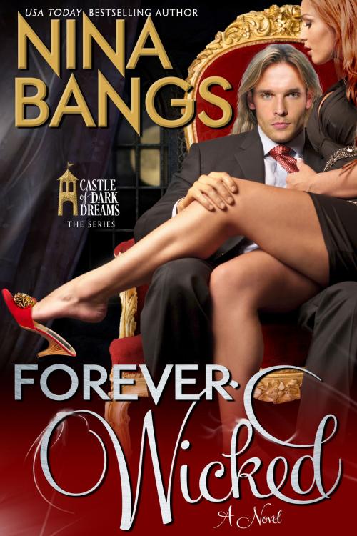 Cover of the book Forever Wicked by Nina Bangs, Spiceland Press