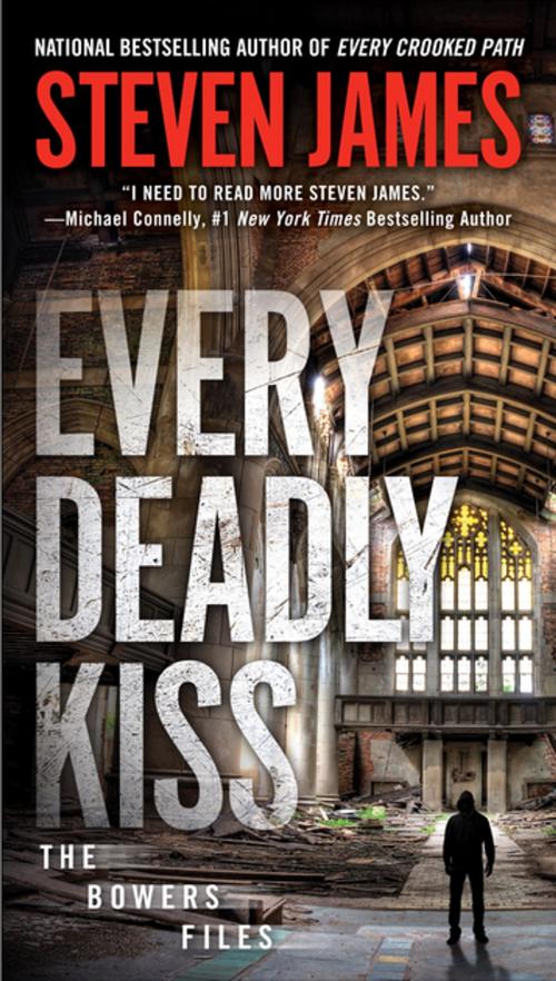 Cover of the book Every Deadly Kiss by Steven James, Penguin Publishing Group