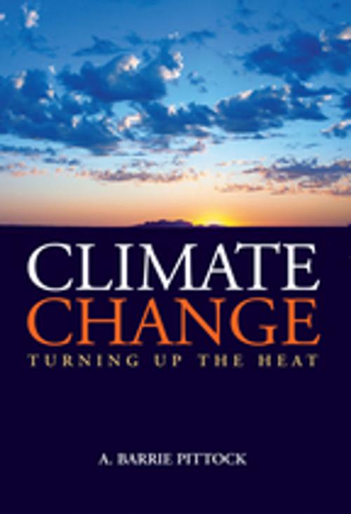 Cover of the book Climate Change by A. Barrie Pittock, Taylor and Francis