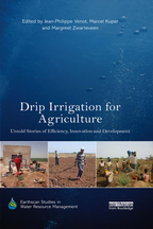 Cover of the book Drip Irrigation for Agriculture by , Taylor and Francis