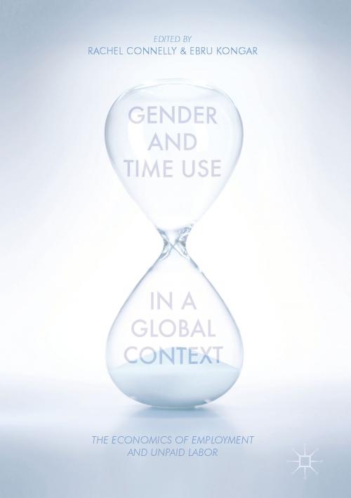 Cover of the book Gender and Time Use in a Global Context by , Palgrave Macmillan US