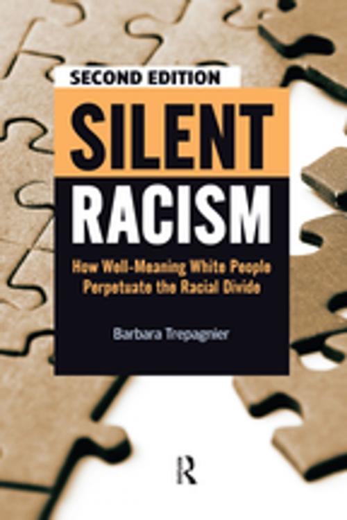 Cover of the book Silent Racism by Barbara Trepagnier, Taylor and Francis