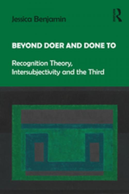 Cover of the book Beyond Doer and Done to by Jessica Benjamin, Taylor and Francis