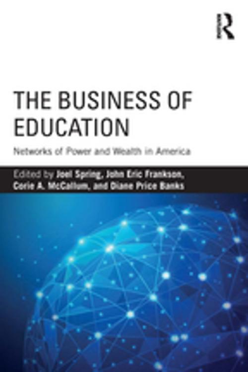 Cover of the book The Business of Education by , Taylor and Francis