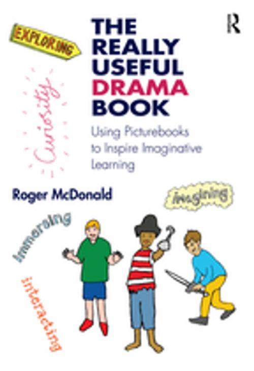 Cover of the book The Really Useful Drama Book by Roger McDonald, Taylor and Francis